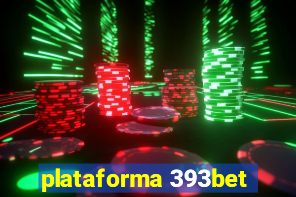 plataforma 393bet